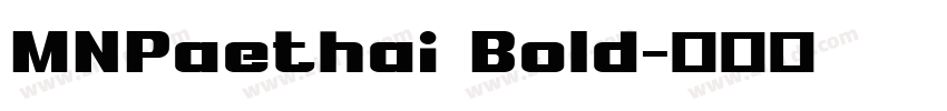 MNPaethai Bold字体转换